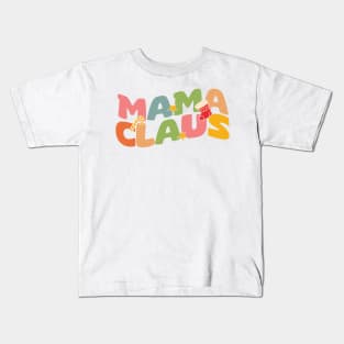 Mama Claus Kids T-Shirt